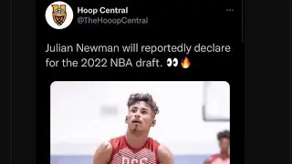 Julian Newman is entering the NBA Draft?