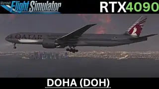 MSFS | PMDG 777-300ER - Doha Intl Airport Approach In 4K Ultra