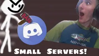 How easy it is to get banned from SMALLER discord servers!!
