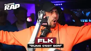 [EXCLU] FLK - Ouais c'est bon 