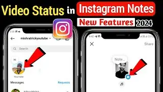 instagram notes video features | instagram notes video features not showing