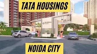 Buy 2 BHK and 3 BHK Flat in Noida | Tata Value Homes Eureka Park