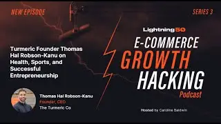 Turmeric Founder Thomas Hal Robson-Kanu on Health, Sports, and Successful Entrepreneurship