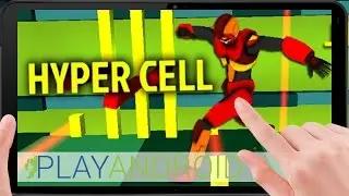 HYPER CELL ᴴᴰ ►Music makes you lose control!◄ Hyper Cell Review ⁞Test⁞ ⁞Gameplay⁞