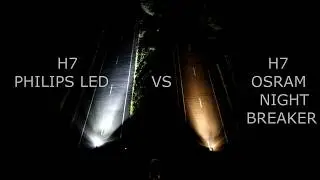 H7 Philips LED x-treme ultinon vs H7 Osram night breaker lazer