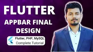 Flutter App Bar Design (Part 49) | Flutter, PHP, Mysql Tutorial Series