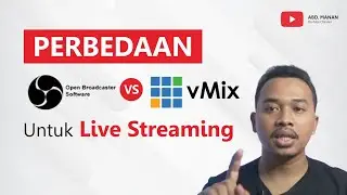 Live Streaming Menggunakan vMix atau OBS Studio, Simak Perberdaanya !!!