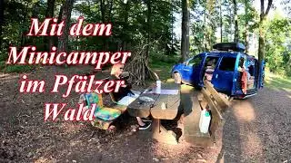 Mit dem Minicamper im Pfälzer Wald - Lolosruhe ( 574 m ) hoch