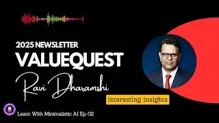 Ravi Dharamshi, ValueQuest - India's Stock Market 2025: Is The Glass Half Full ?