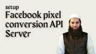 Setup facebook pixel and conversion API with server side tracking via GTM |  Sultanul M