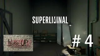 Superliminal  Walkthrough || Part 4 || Lost in Dreams