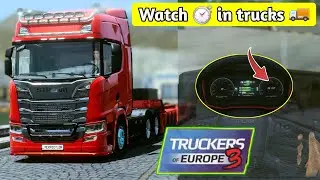 ● WATCH ⏱️ IN SOME TRUCKS 🚚 IN TRUCKERS OF EUROPE 3 | TIME ZONE | GAMEPLAY