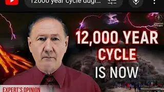 Geological evidence for the 12,000 year cycle of climate disasters | Douglas Vogt