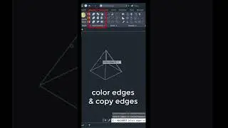 COLOR EDGES & COPY EDGES IN  3D AUTOCAD 