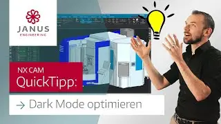 NX CAM Tutorial | So optimieren Sie den Dark Mode