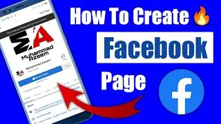 How to Create Facebook Page Easily 🔥|| Muhammad Azeem
