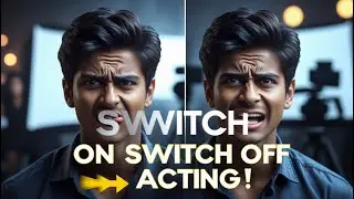 Mastering the Art of the Switch On-Switch Off Acting Method