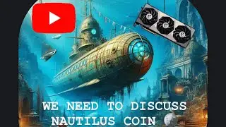 we need to discuss NAUTILUS coin!