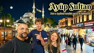 My Polish Friends Visit ( Eyüp Sultan, Istanbul )for the First Time 🇹🇷