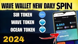 WAVE WALLET NEW DAILY FREE SPIN OPTION || HOW TO EARN FREE SUI FROM WAVE WALLET