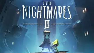 Little Nightmares II прохождение EP1.
