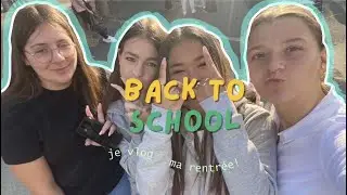 BACK TO SCHOOL VLOG