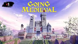Going Medieval◽ Прохождение ◽ [Часть 1] Начало выживания...СТРОИМ ПОГРЕБ