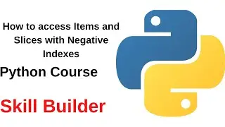 15 How to access Items and Slices with Negative Indexes
