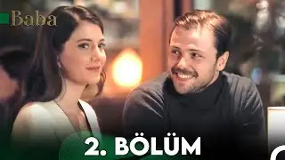 Baba 2. Bölüm