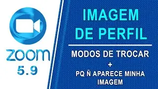 ZOOM - DIFERENTE FORMAS DE TROCAR IMAGEM DE PERFIL - BONUS NO FINAL
