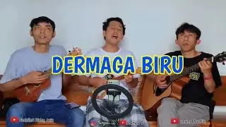 DERMAGA BIRU COVER KENTRUNG LUNYU TV Ft IMAM MUCHIE & FADZIKRI RIZKY AZIZ