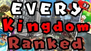 Ranking EVERY Kingdom in Super Mario Odyssey!