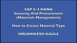 SAP S4 HANA -  How to Create Material Type - SAPQuora.com