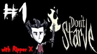 Don't Starve with Ripper X! #1
