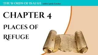 Chapter 4 - Places of Refuge