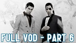 Yakuza 0 - Part 6 - Full Vod