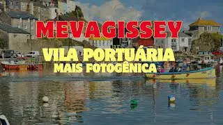 Mevagissey - Cornualha - UK (Cornwall ) - Uma Vila piscatória muito Turistica e cheia de beleza.