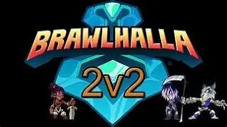 MY FIRST BRAWLHALLA VIDEO!! 2v2 RANDOM RECORDING TILL I LOSE!