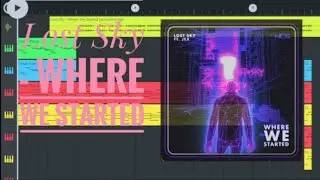 Lost Sky - Where we Started (free flp + samples)