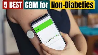 Best CGM for Non-Diabetics of 2024
