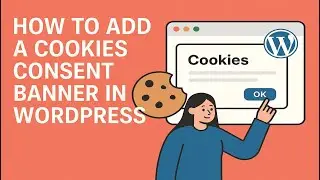 How to Add a Cookies Consent Banner in WordPress