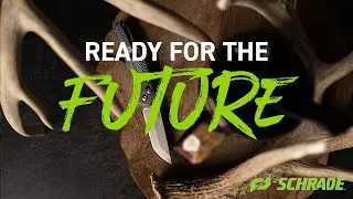 Ready for the Future | Schrade's Revival