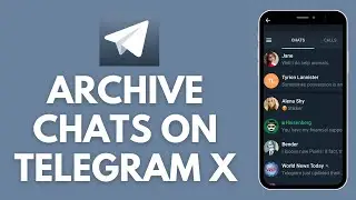 How to Archive Chats in Telegram X 2026?