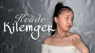 Кейде-Kilemger (Cover by Saba)