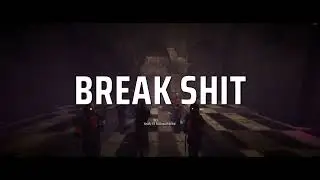 El Paso, Elsewhere – Break Shit
