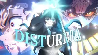 Disturbia - Demon Slayer S3 [Edit/AMV] | 📱Alight Motion