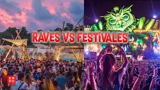Raves vs Festivales