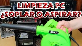 ¿Mejor Soplar o Aspirar para Limpiar un PC?