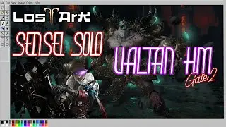 Artilleur/Blaster POV - Solo Valtan HM - Gate 2 - SenseiLeKam - LOST ARK - MMORPG 2023