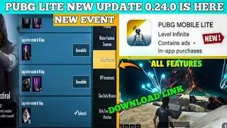 PUBG MOBILE LITE NEW 0.24.0 UPDATE IS HERE | ALL NEW FEATURES | NEW UPDATE